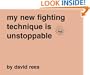 My New Fighting Technique is Unstoppable