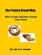 Click to Download Free Kindle Book -> The Panera Bread Way