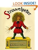 Struwwelpeter or Pretty Stories and Funny Pictures