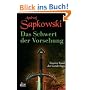Das Schwert der Vorsehung. Geralt-Saga 02.