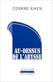 Au-dessus de labysse (French Edition)