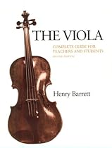 The Viola: Complete Guide for Teachers and Students