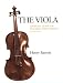 The Viola: Complete Guide for Teachers and Students