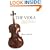 The Viola: Complete Guide for Teachers and Students
