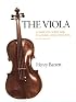 The Viola: Complete Guide for Teachers and Students