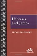 Hebrews and James (Westminster Bible Companion)