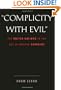 "Complicity With Evil": The United Nations in the Age of Modern Genocide