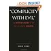 "Complicity With Evil": The United Nations in the Age of Modern Genocide