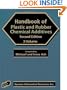 Handbook Of Plastic And Rubber Additives (Two Volume Set)