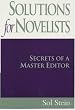 Solutions for Novelists: Secrets of a Master Editor