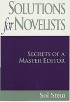 Solutions for Novelists: Secrets of a Master Editor