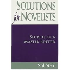 Solutions for Novelists: Secrets of a Master Editor