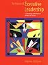The Nature of Executive Leadership: A Conceptual and Empirical Analysis of Success