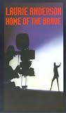 Laurie Anderson - Home of the Brave [UK-Import]