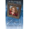I Want To Live (7-12)