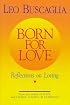 Born for Love