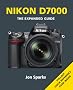 Nikon D7000 (Expanded Guide)