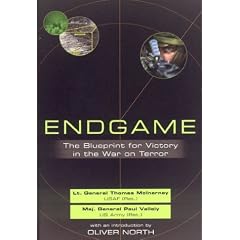 Endgame: The Blueprint for Victory in the War on Terror