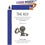 The Key: And the Name of the Key Is Willingness