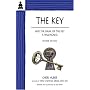 The Key: And the Name of the Key Is Willingness