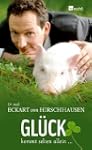 Gl�ck kommt selten allein ...
