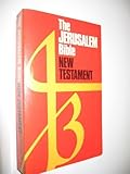 The Jerusalem Bible. New Testament
