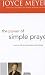 The Power of Simple Prayer