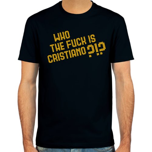 T-Shirt “Who the fuck is Cristiano?!?” ::: Farbauswahl: schwarz, oliv oder navy ::: Größen: S-XL ::: Fußball-Kult
