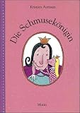 Produkt-Bild: Die Schmusek&ouml;nigin