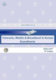 Review   / 2006-2007 Europe - Telecoms, Mobile and Broadband in Scandinavia