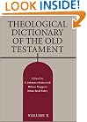 Theological Dictionary of the Old Testament, Vol. 10