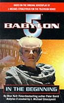 "Babylon 5": In the Beginning (Babylon 5)