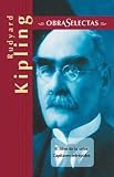 Rudyard Kipling (Obras Selectas Series)
