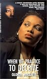 When We Practice To Deceive