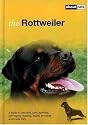 The Rottweiler: A Guide to Selection, Care, Nutrition, Upbringing, Training, Health, Sports and Play (About Pets)