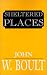 Sheltered Places