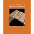 Introduction to Modern Astrophysics, An (2nd Edition) by Bradley W. Carroll and Dale A. Ostlie
