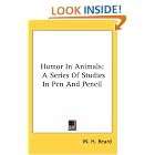 Click here to buy Humor in Animals: A Series of Studies in Pen And Pencil by  W. H. Beard.