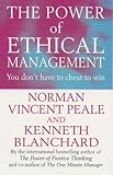 The power of ethical management
