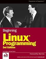 Beginning Linux Programming, Third Edition