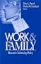 Work and Family: Research Informing Policy