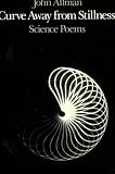 Curve Away from Stillness: Science Poems (New Directions Paperbook)
