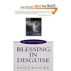 Blessing in Disguise: Another Side of the Near-Death Experience