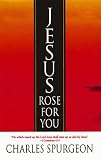 Jesus Rose for You