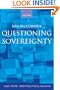Questioning Sovereignty: Law, State, and Nation in the European Commonwealth (Law, State, and Practical Reason)