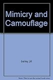 Mimicry and camouflage