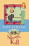 Shoots to Kill: A Flower Shop Mystery