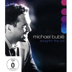 Michael Buble - Caught in the Act [Blu-ray]