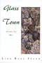 Glass Town: Poems