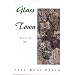 Glass Town: Poems